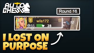 I lost until round 16 on purpose | How to open fort | Auto Chess