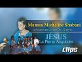 Maman Micheline Shabani - Jésus, La Pierre Angulaire 2004 DVD (Full Clips + Bonus)