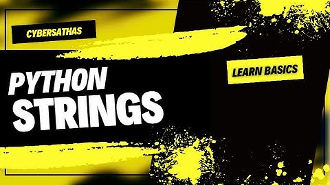 Basics of Python Strings and functions