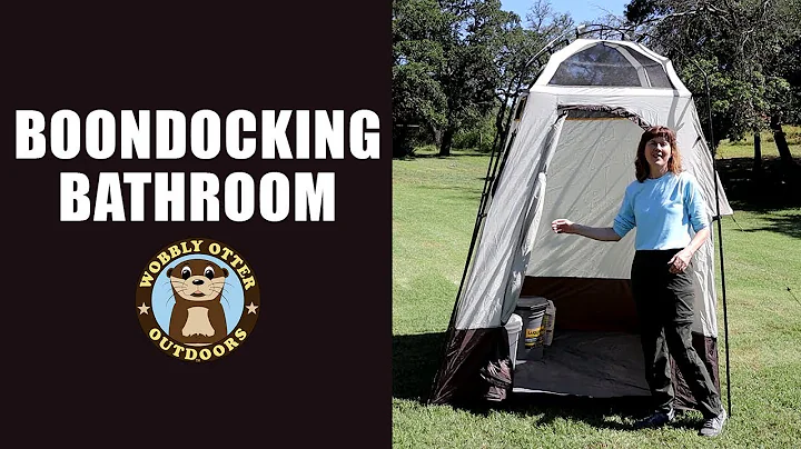 Boondocking Bathroom - Luggable Loo & Privacy Shelter