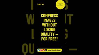 🖼️ Compress images without losing quality. Fast &amp; free! #ImageHack #TinyPNG #foryou #fyp