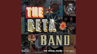 Video thumbnail of "The Beta Band - B + A"