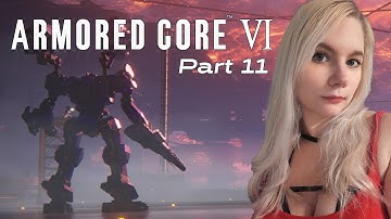 Armored Core 6: Fires of Rubicon - First Playthrough (NG+) - Part 11 | @Suada_ on #twitch