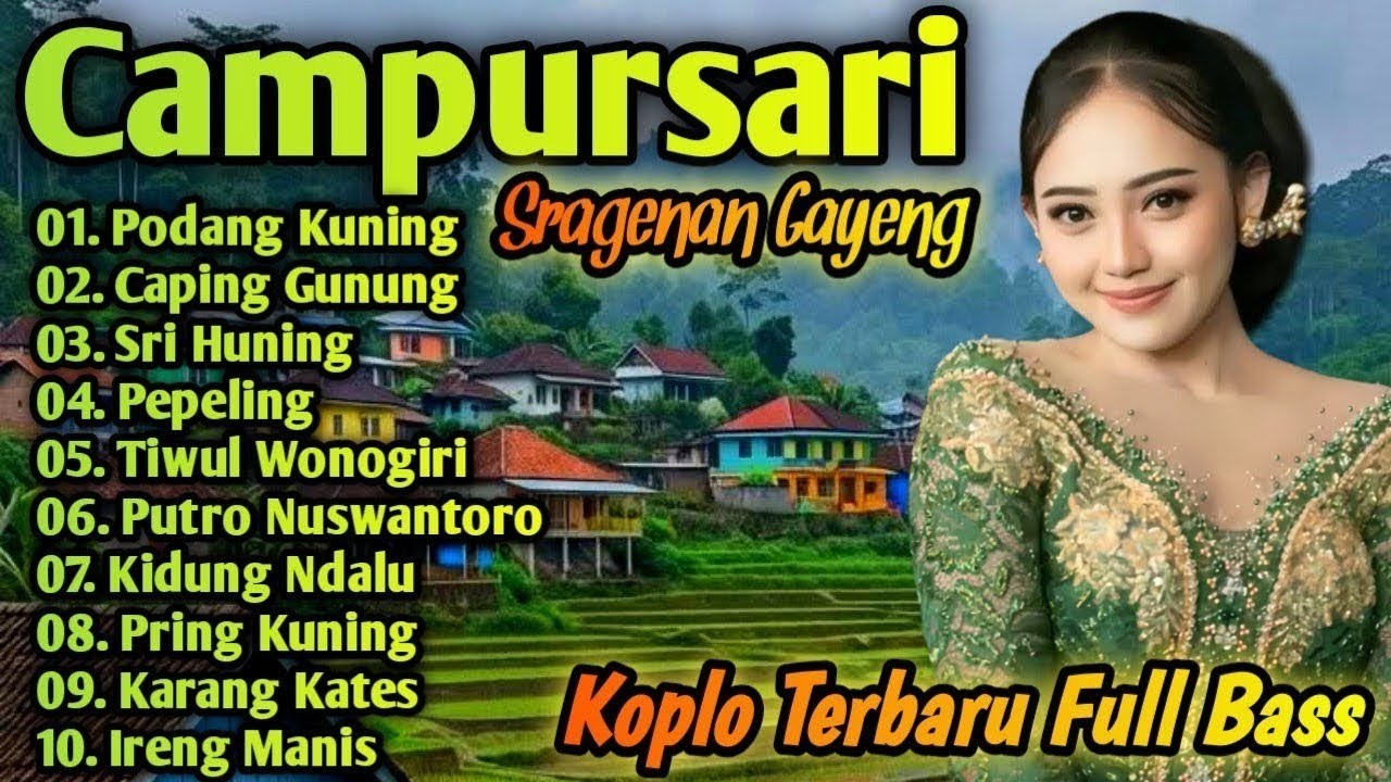 CAMPURSARI SRAGENAN GAYENG ~ KOPLO TERBARU FULL BASS‼️LAGU JAWA CAMPURSARI KOPLO COKEK SRAGENAN