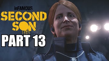 Infamous: Second Son Walkthrough Part 13 With Commentary PS4 Gameplay Review Playthrough