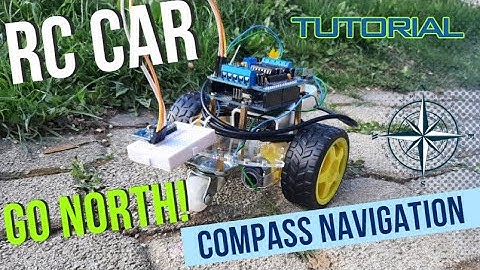 Arduino RC Car That Goes North & Adjusts Position Using a Compass Tutorial