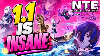 NTE 1.1 is INSANE… EVERYTHING Coming in Version 1.1! FREE 300 ANNULITH!