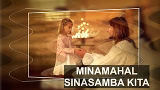 Miniatura del video "MINAMAHAL KITA by: Musikatha | Praise and Worship Song ( LyricVideo)"