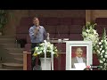 Special Funeral Live Service at FSPC (6-26-2019)