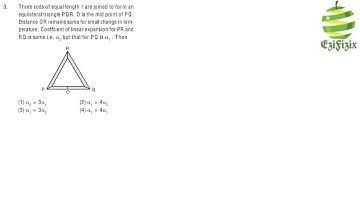 Three rods of equal length l are joined to form an equilateral triangle PQR. O is themid point of PQ
