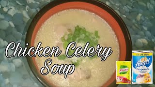 CHICKEN CELERY SOUP || NEGOSYO COOKING || Masarap na pwedeng pang ulam!