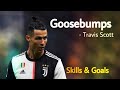 Cristiano Ronaldo 2019/20 • Travis Scott • Goals and Skills🔥
