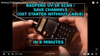 TUTORIAL: Baofeng UV-5R Scanning / Programming Channels (9min) screenshot 1