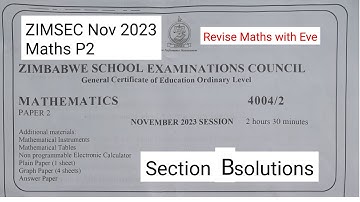 ZIMSEC Nov 2023, Maths Paper 2, Solutions for Section B