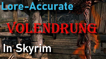 Lore-Accurate Volendrung in Skyrim (Mod)