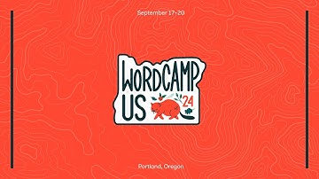 WordCamp US - Showcase Day - Wednesday - Timbers