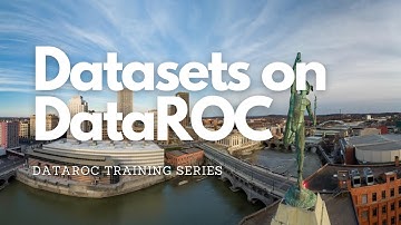 DataROC Tutorial 2: Datasets