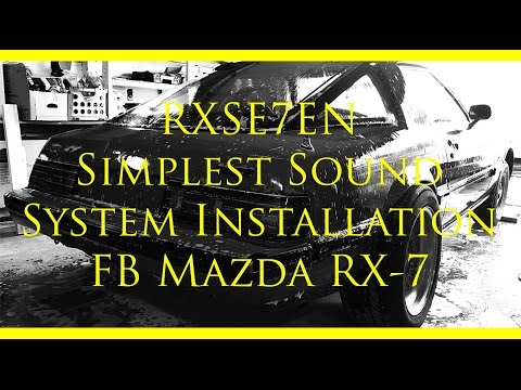 FB Mazda RX-7 . में साधारण साउंड सिस्टम इंस्टालेशन
