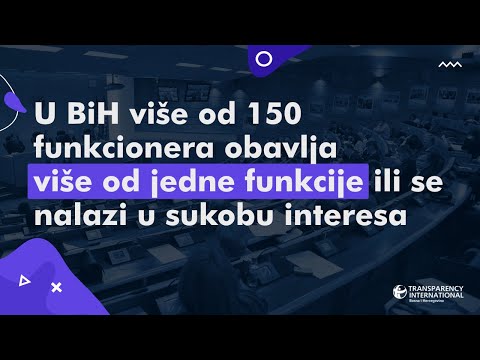 Sukob interesa u BiH - Izmjene zakona su nužne!