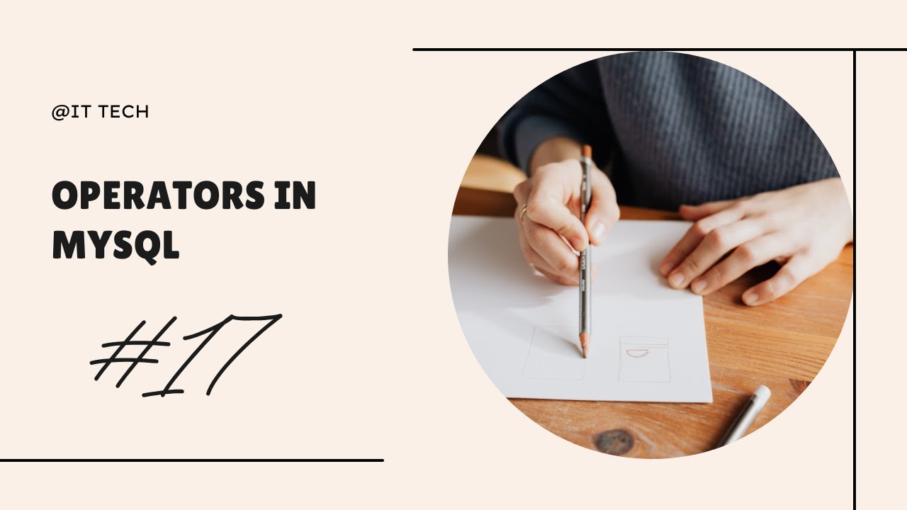 Operators in MySQL Explained | How to Use Operators with SELECT Command ...
