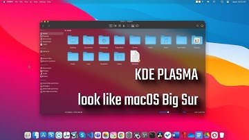 KDE Plasma | Working on a system look like macOS Big Sur