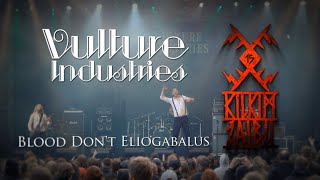 VULTURE INDUSTRIES - "Blood Don't Eliogabalus" live at KILKIM ŽAIBU 15