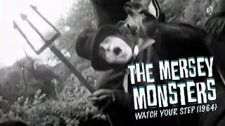 Video thumbnail of "The Mersey Monsters - Watch Your Step"