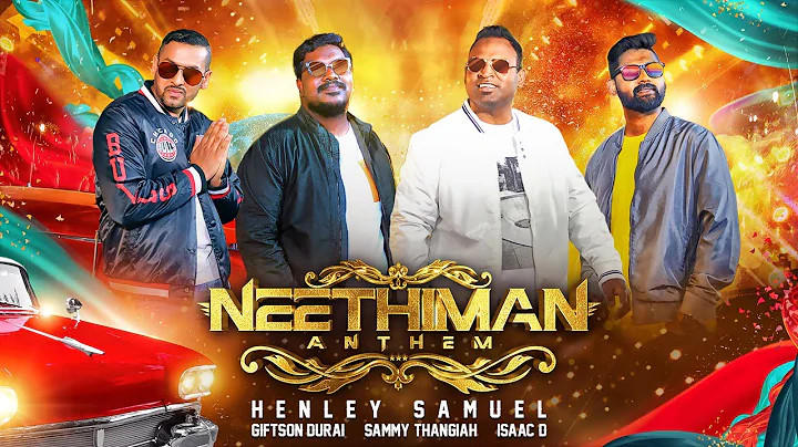 Neethiman Anthem |   | Henley Samuel | Sammy Thang...