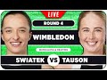 SWIATEK vs TAUSON • Wimbledon 2025 • LIVE Tennis Watchalong