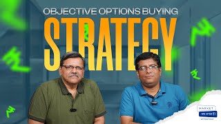 Objective Options Buying Strategy | Abhijit Phatak | Raju Ranjan | Definedge | 28 Dec 2023