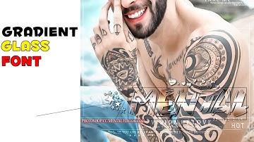HOW TO MAKE GRADIENT GLASS FONT IN PHOTOSHOP CC
