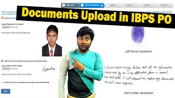 IBPS PO Documents Upload | Photo | Signature | Thumb | Decleration upload in IBPS PO