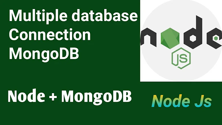 Multiple Database Connection | MongoDB | Part #34 | Node Js tutorial in Hindi 2021