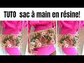 Comment faire un sac a main  en resine epoxy