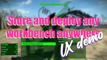 Fallout 4 Storable workbenches UX Demo