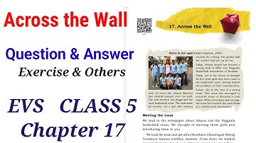 Across the Wall | Question Answer | EVS | Class 5
