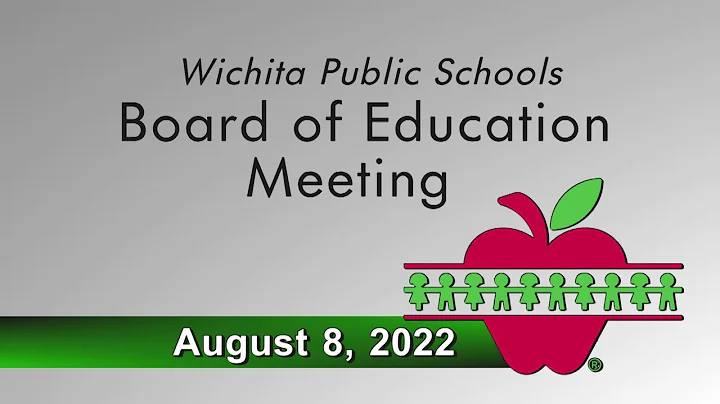 Board of Education Meeting - August 8. 2022
