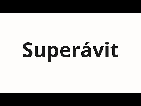 How to pronounce Superávit