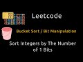Sort Integers by Count of 1 Bits in Python