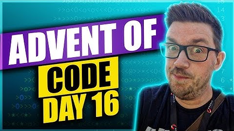 Advent of Code 2022 - Day 16 - LIVE!