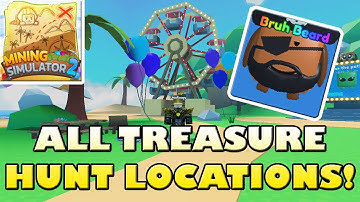 ALL TREASURE HUNT LOCATIONS (Bruh Beard Pet) - Roblox Mining Simulator 2
