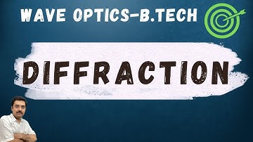 AKTU wave optics Diffraction  Fresnal and Fraonhofer diffraction engineering physics AKTU.LPU 2023