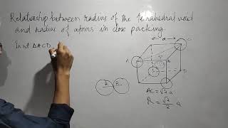 Relationship between radius of tetrahedral void and radius of atom | English
