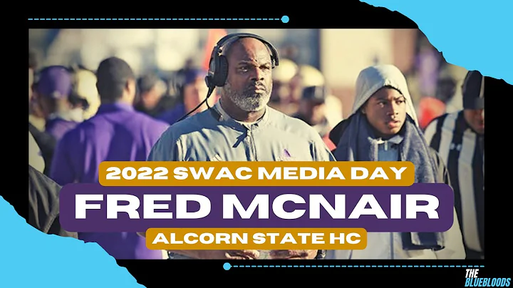 2022 SWAC Media Day: Fred McNair (Alcorn State HC)...
