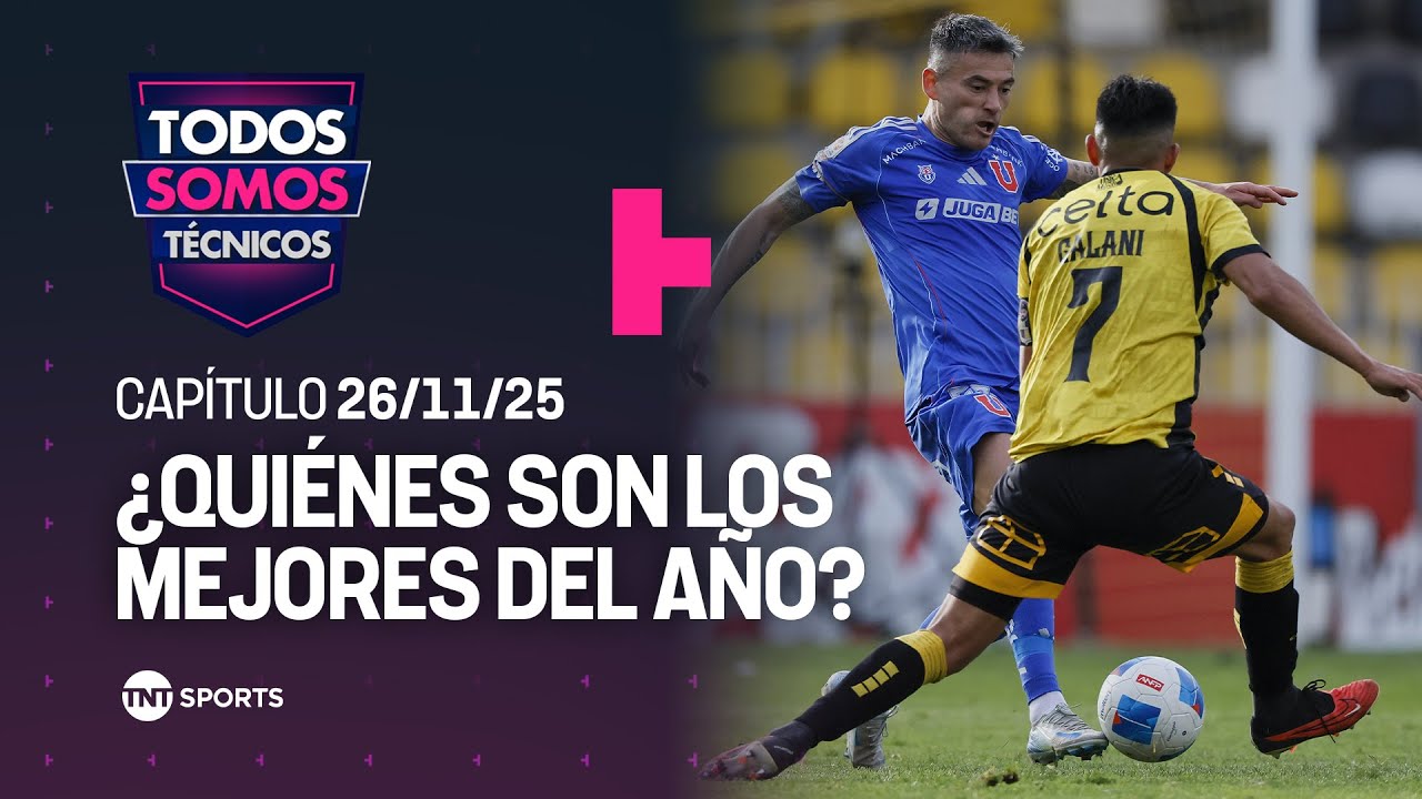 Todos Somos Técnicos - Los mejores de la Liga de Primera 2025 ...