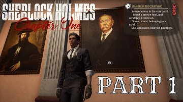 Sherlock Holmes Chapter One - Part 1 - Ghosts of the Past (Prologue)