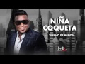 Video thumbnail of "Niña Coqueta  - Luis Miguel del Amargue - Audio Oficial"