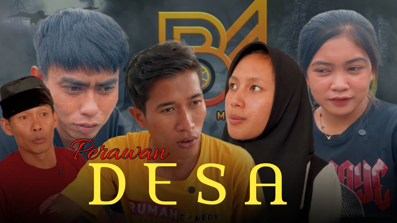 FILM PERAWAN DESA | FILM PENDEK BM CHANEL