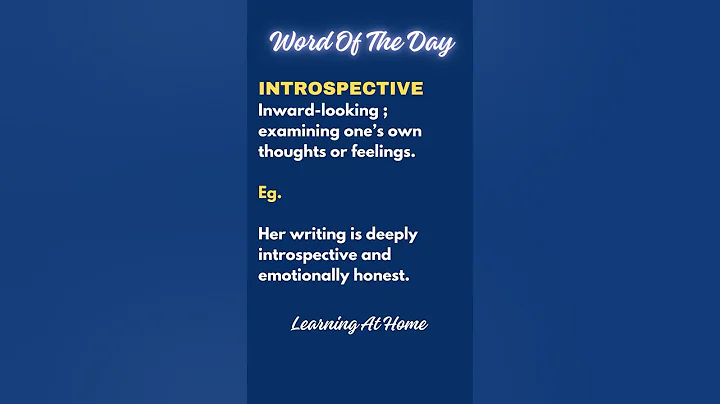 Word of the Day INTROSPECTIVE Learn English Vocabulary #shorts  #learnenglish   #dailyenglish