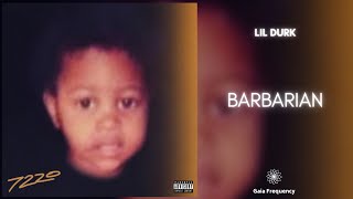 Lil Durk - Barbarian (432Hz)